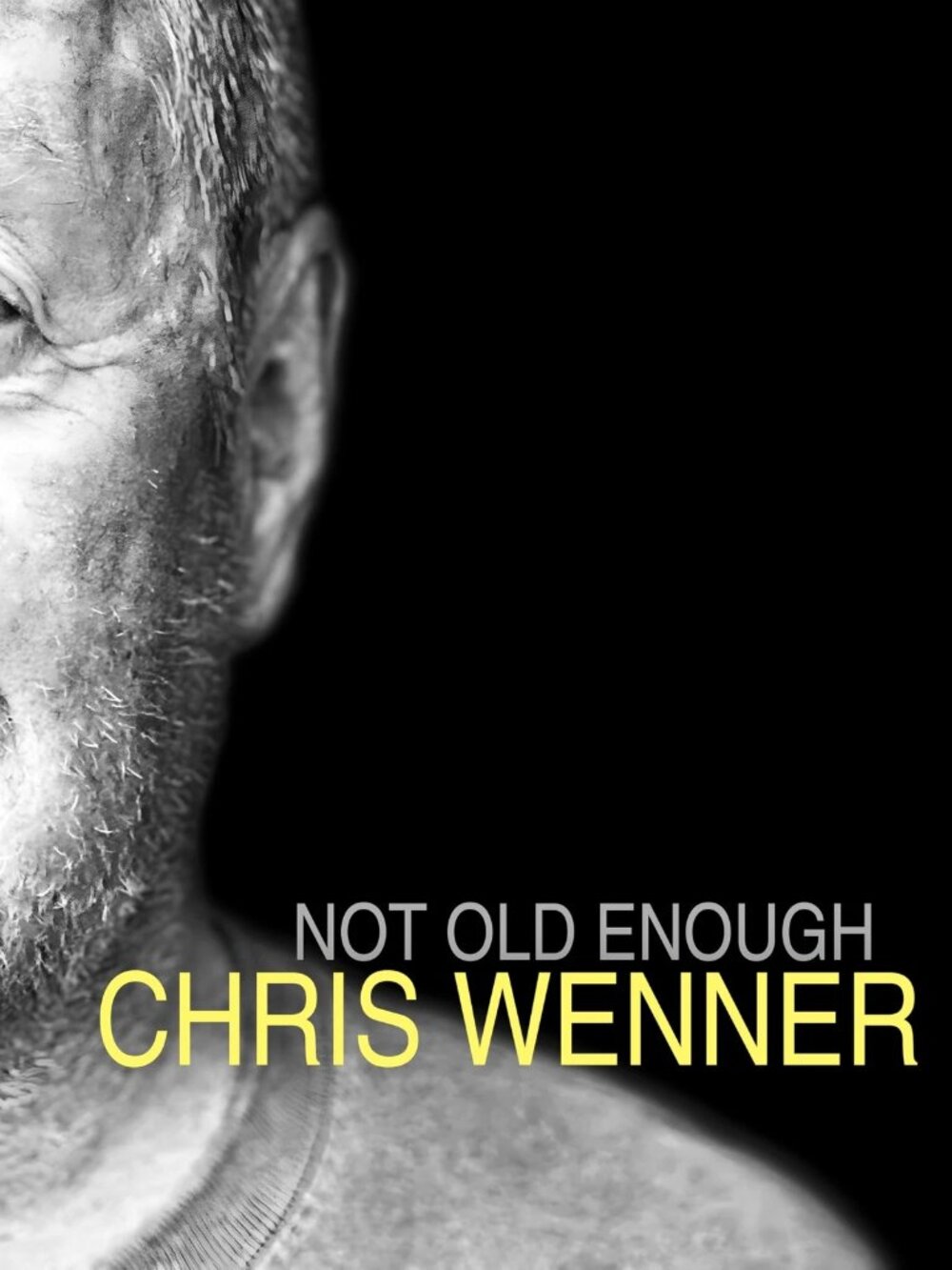 Chris Wenner Not Old Enough LP Vinyl Record 2025 release Folk, Rock, Indie Rock